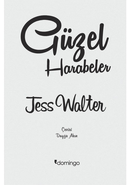 Güzel Harabeler - Jess Walter