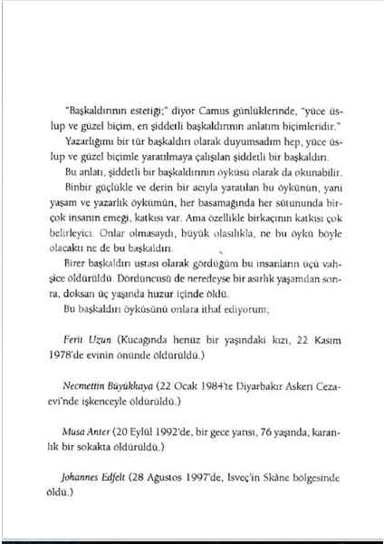 Ruhun Gökkuşağı - Mehmed Uzun modelleri