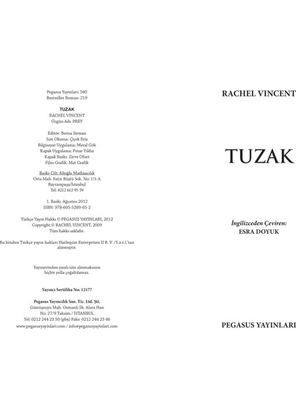 Tuzak - (Tutkulu, Öfkeli... Ve Kedi)-Rachel Vincent