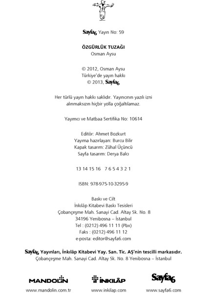 Özgürlük Tuzağı-Osman Aysu modelleri