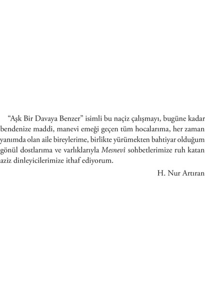 Aşk Bir Davaya Benzer - H. Nur Artıran