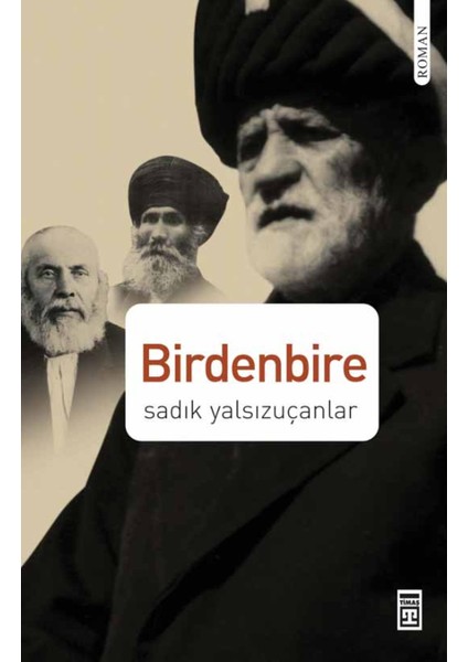 Birdenbire - Sadık Yalsızuçanlar fiyatları