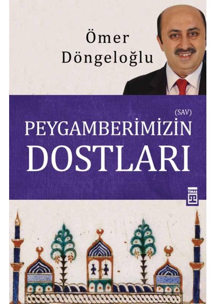 Peygamberimizin Dostları-Ömer Döngeloğlu fiyatları