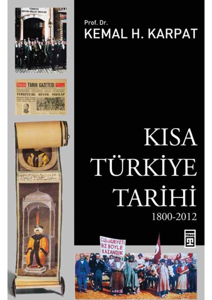 Kısa Türkiye Tarihi - Kemal H. Karpat fiyatları