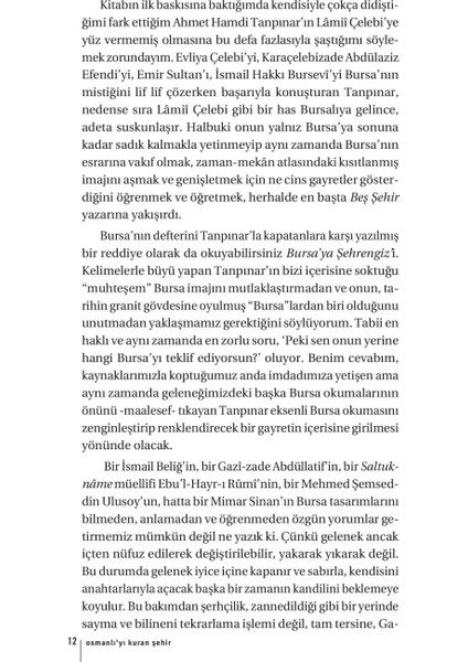 Osmanlı'yı Kuran Şehir / Bursa'ya Şehrengiz