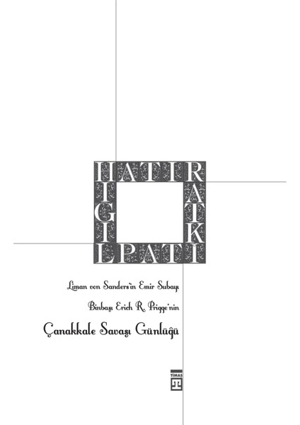 Çanakkale Savaşı Günlüğü - Gün Gün Saat Saat Çanakkale-İsmail Bilgin indirimleri