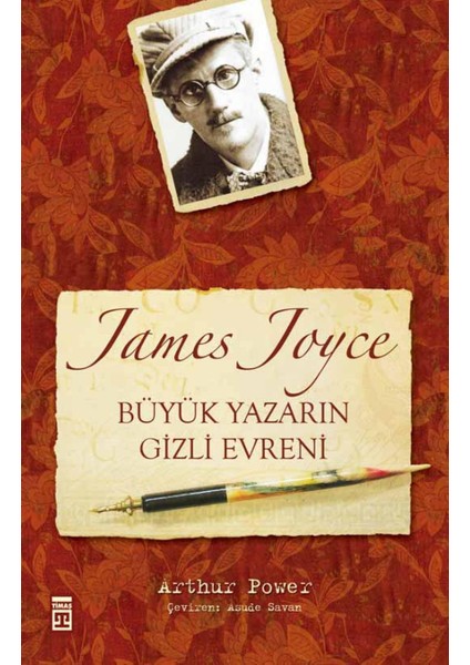 James Joyce Büyük Yazarın Gizli Evreni - Arthur Power