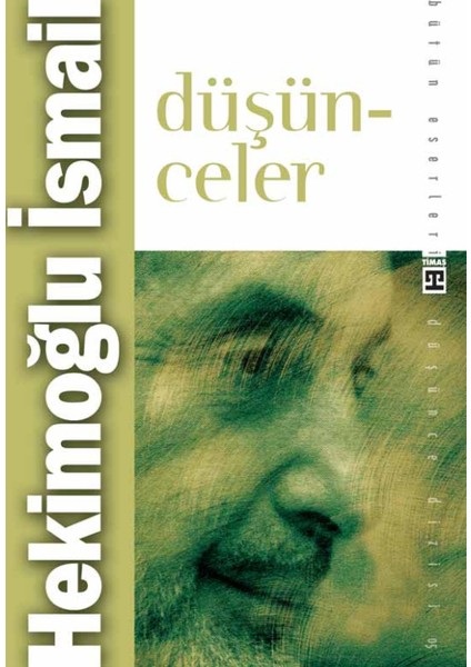 Düşünceler - Hekimoğlu İsmail