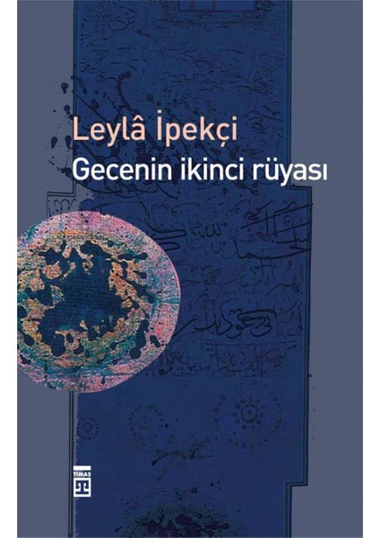 Gecenin İkinci Rüyası - Leyla İpekçi