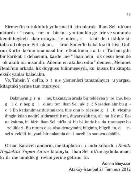 Kendi Heykelini Yapan Adam: İlhan Selçuk - Orhan Karaveli