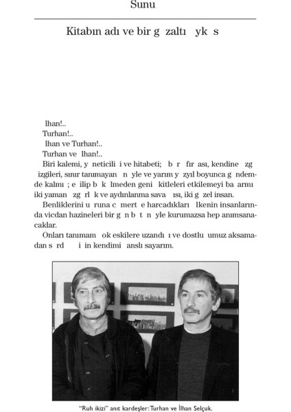 Kendi Heykelini Yapan Adam: İlhan Selçuk - Orhan Karaveli