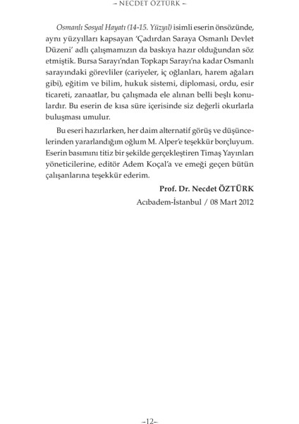 Gazi Padişahlar: İmparatorluğun Kurucuları-Necdet Öztürk