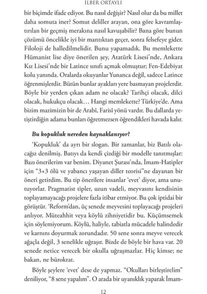 Tarihin Sınırlarına Yolculuk - İlber Ortaylı