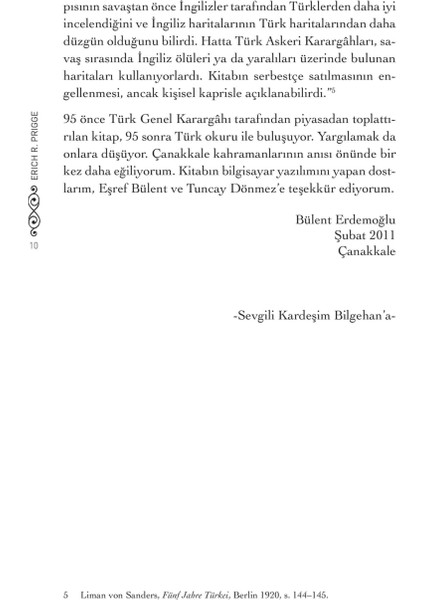 Çanakkale Savaşı Günlüğü - Gün Gün Saat Saat Çanakkale-İsmail Bilgin