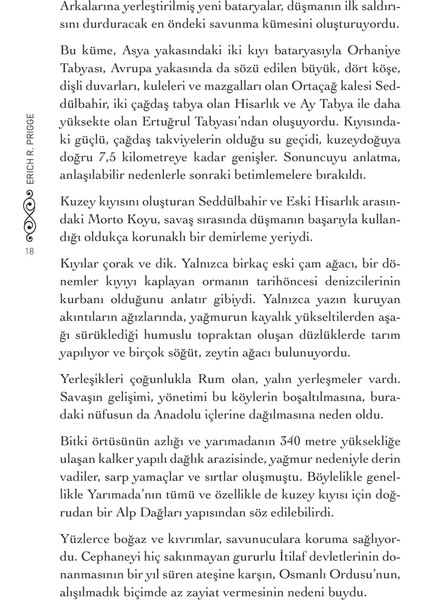 Çanakkale Savaşı Günlüğü - Gün Gün Saat Saat Çanakkale-İsmail Bilgin