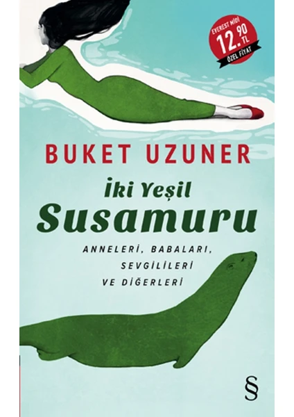 İki Yeşil Susamuru - Buket Uzuner