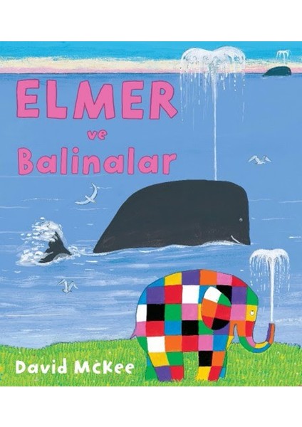 Elmer Ve Balinalar