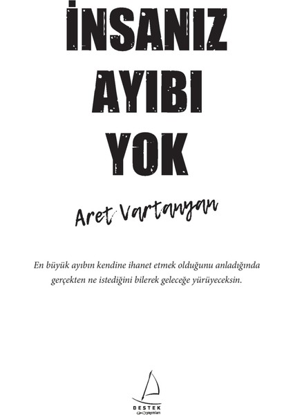 İnsanız Ayıbı Yok - Aret Vartanyan