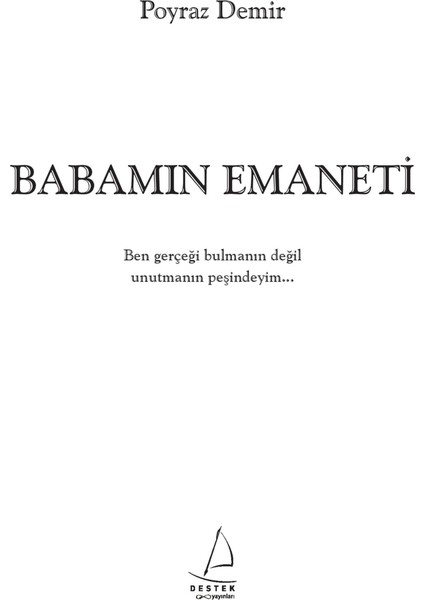 Babamın Emaneti - Poyraz Demir