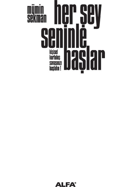 Her Şey Seninle Başlar - Mümin Sekman