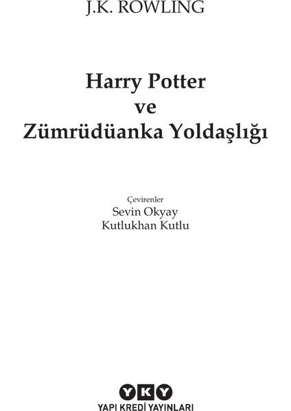 Harry Potter ve Zümrüdüanka Yoldaşlığı - J. K. Rowling