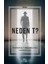 Neden T? 1
