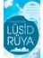 Lüsid Rüya 1