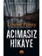 Acımasız Hikaye - Louise Penny 1
