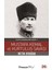 Mustafa Kemal Ve Kurtuluş Savaşı:Ülkeye Adanmış Bir Yaşam 1 - Metin Aydoğan 1
