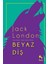 Beyaz Diş - Jack London 1