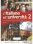 L’ İtaliano All’ Università 2 +Cd (B1-B2) 1