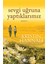 Sevgi Uğruna Yaptıklarımız - Kristin Hannah 2