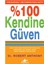 % 100 Kendine Güven - Robert Anthony 2