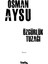 Özgürlük Tuzağı-Osman Aysu 2