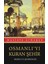 Osmanlı'yı Kuran Şehir / Bursa'ya Şehrengiz 2