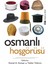 Osmanlı Hoşgörüsü 2