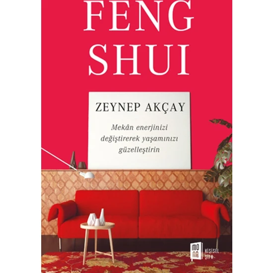 Feng Shuı - Zeynep Akçay