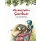 Annemin Çantası - Sara Şahinkanat Annemin Çantası - Sara Şahinkanat