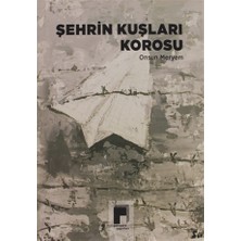 Şehrin Kuşları Korosu - Onsun Meryem