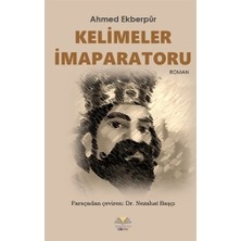 Kelimeler İmaparatoru - Ahmed Ekberpur