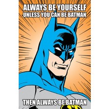Maxi Poster Batman Always Be Yourself