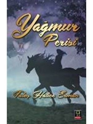 Yağmur Perisi - Fatoş Hatice Erman