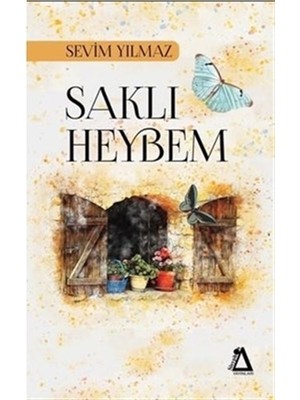 Saklı Heybem - Sevim Yılmaz