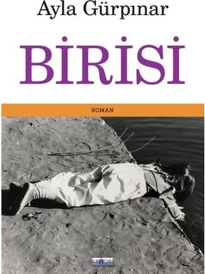 Birisi - Ayla Gürpınar