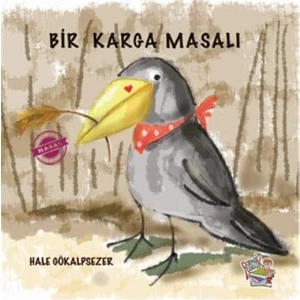 Parmak Çocuk Yayınları Bir Karga Masalı - Hale Gökalpsezer