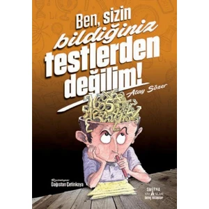 Ben Sizin Bildiğiniz Testlerden Değilim - Atay Sözer