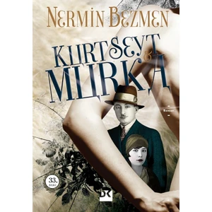 Kurt Seyt & Murka - Nermin Bezmen