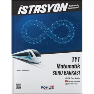 Fokus Net Yayıncılık TYT Matematik İstasyon Soru Bankası