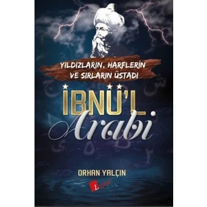 İbnü’l Arabi - Orhan Yalçın