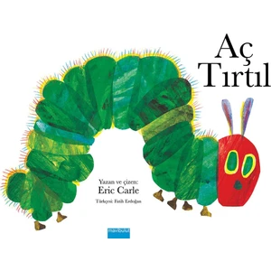 Aç Tırtıl - Eric Carle